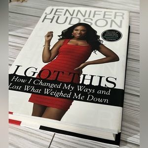 I Got This How I Changed my Ways and Lost What Weighed Me Down - Jennifer Hudson
